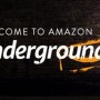 Amazon Underground Bienvenidos